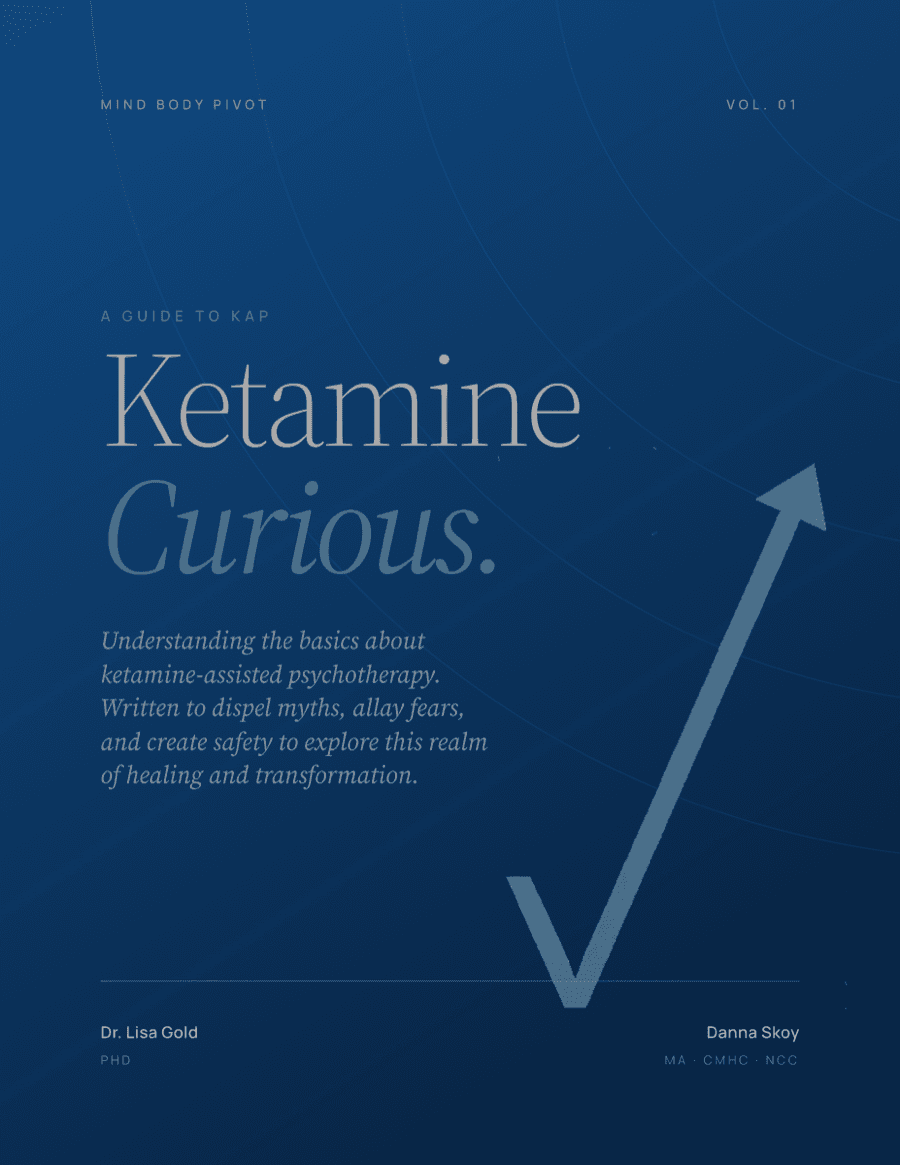 Cover of Ketamine Curious — Mind Body Pivot